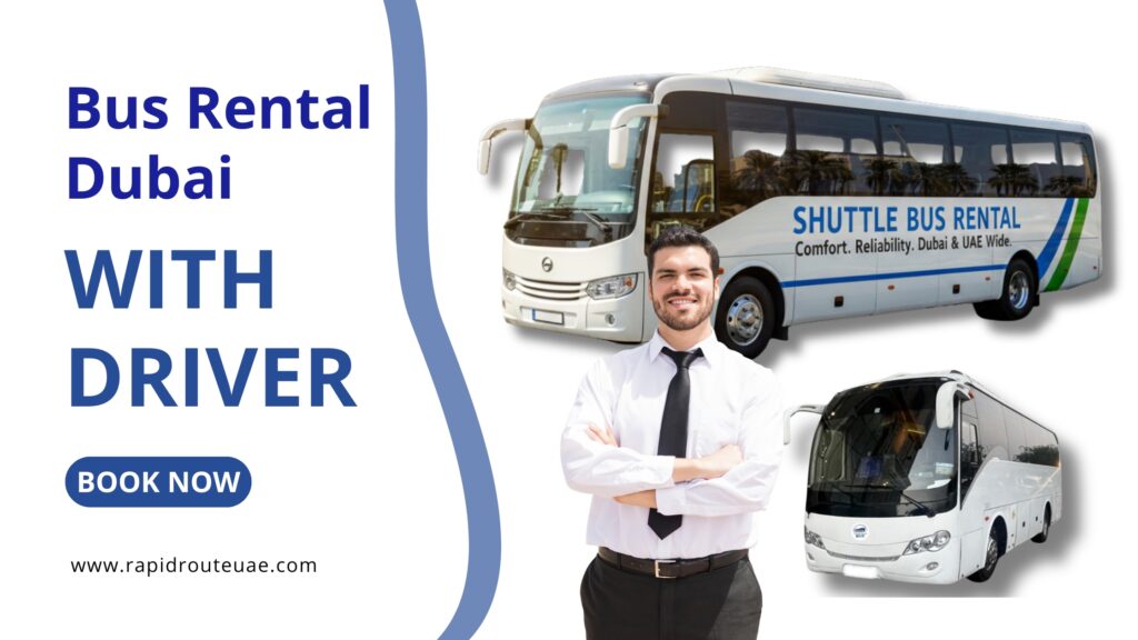 Bus Rental Dubai with Driver