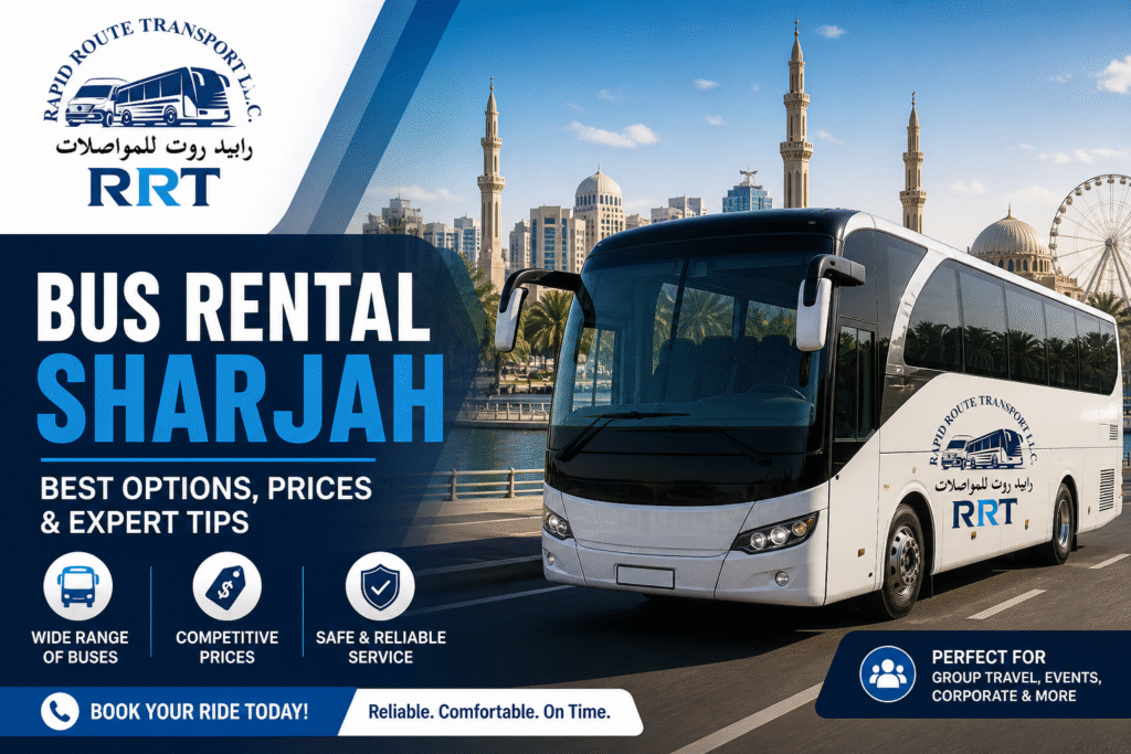 Affordable bus rental services in Sharjah with professional transport company RRT UAE